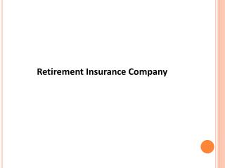 Retirement Insurance Company
