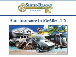 Auto insurance In McAllen, TX