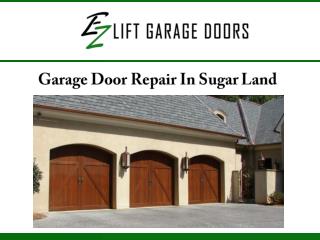 Garage Door Repair In Sugar Land, TX