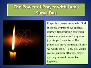 The Power of Prayer with Lama Surya Das