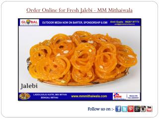 Order Online for Fresh Jalebi - MM Mithaiwala