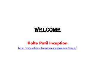 Kolte Patil Inception Bangalore