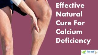 Effective Natural Cure For Calcium Deficiency