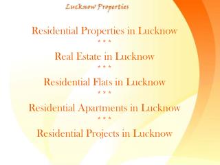 Luxurious Properties at Lucknow