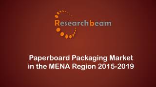 Paperboard Packaging Market in the MENA Region 2015-2019