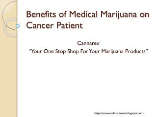 Benefits of Medical Marijuana on Cancer Patients
