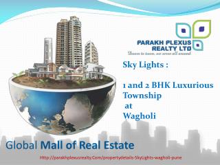 Sky Light Apartments in Wagholi,Pune