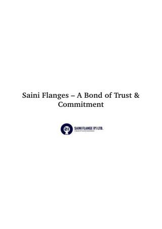 Saini Flanges – A Bond of Trust & Commitment