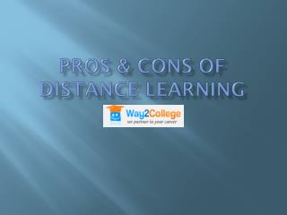 Pros & Cons of Distance Learning