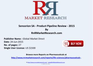 Sensorion SA Product Pipeline Review 2015