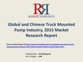Truck Mounted Pump Market in China Forecasts for 2015-2020