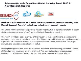Global Trimmers/Variable Capacitors industry 2015 Market Research Reports