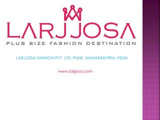 Buy Plus Size Women Clothing Online India | Larjjosa