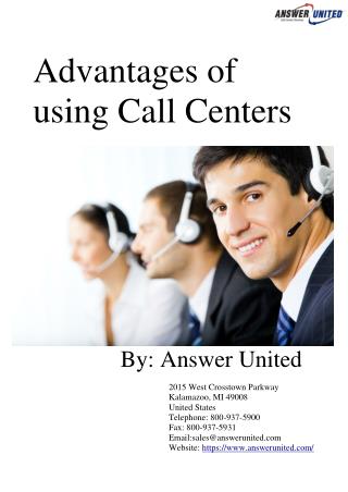 Advantages of using Call Centers