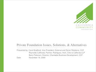 Private Foundation Issues, Solutions, & Alternatives