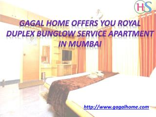 Gagal Home Offers You Royal Duplex Bunglow ‪Service Apartment in Mumbai