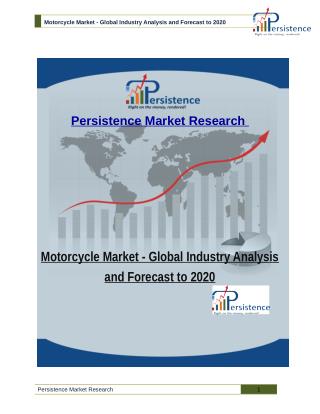 Motorcycle Market - Global Industry Analysis and Forecast to 2020