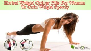 Herbal Weight Gainer Pills For Women To Gain Weight Speedy