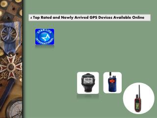 4 Top Rated and Newly Arrived GPS Devices Available Online
