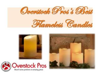 Overstock Pros‘s Best Flameless Candles