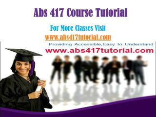 ABS 417 Courses / abs417tutorialdotcom