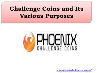 Challenge Coins and Its Various Purposes