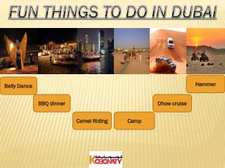 Fun Things to do In Dubai