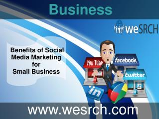 Benefits of Social Media Marketing for Small Business