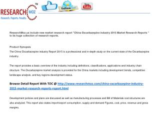 China Oxcarbazepine industry 2015 Market Research Reports