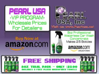 Pearl Waterless Car Wash with PearlUSA Products is now at Amazon