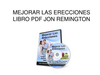 Mejorar las Erecciones libro pdf Jon Remington