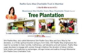 Mamtamai Shri Radhe Guru Maa Charitable Trust in mumbai