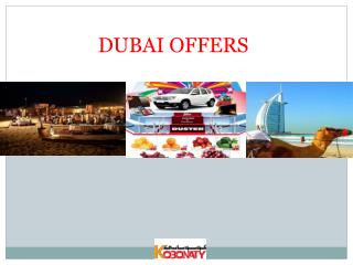 #Offeres#in Dubai#