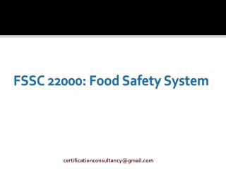 FSSC 22000: Food Safety System