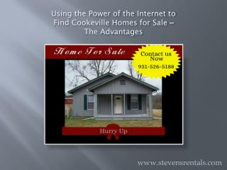 Using the Power of the Internet to Find Cookeville Homes for Sale – The Advantages