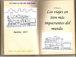 El libro de Los viajes en tren más impactantes del mundo.