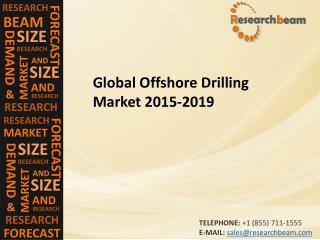 Global Offshore Drilling Market (Industry) 2014 – capacity, Share, production, Growth, Trends