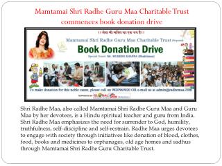 Mamtamai Shri Radhe Guru Maa Charitable Trust commences book donation drive