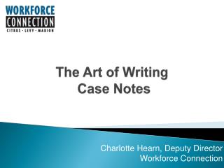 The Art of Writing Case Notes