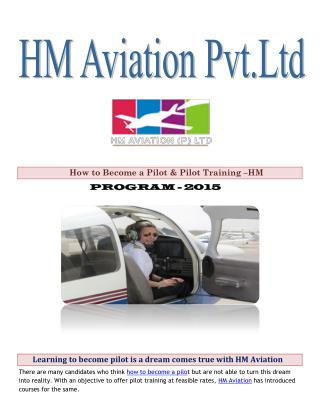 Learning to become pilot is a dream comes true with HM Aviation