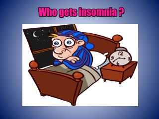 Insomnia