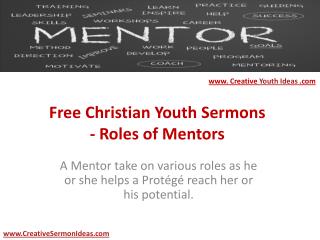Free Christian Youth Sermons - Roles of Mentors