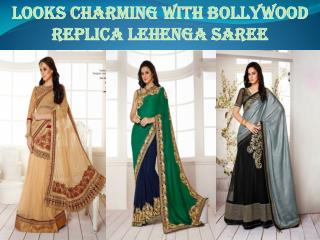 Looks Charming With Bollywood Replica Lehenga Saree