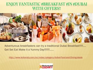 The tasty & healthy Breakfast Dubai