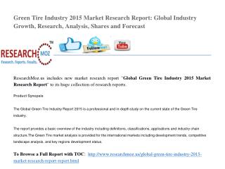 Market Research Report on Global Green Tire Industry 2015