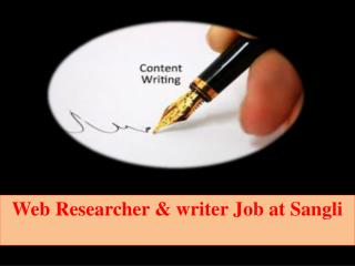 Web Researcher & writer Job at Sangli