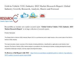 Global Grid-to-Vehicle (V2G) Industry 2015 Market Research Report