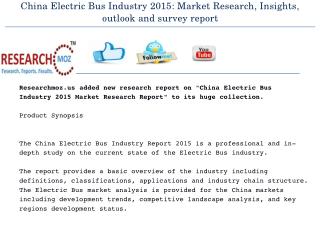 China Electric Bus Industry 2015 in New Research Report