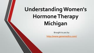 Understanding Women's Hormone Therapy Michigan