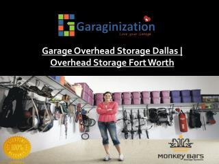 Garage Overhead Storage Dallas | Overhead Storage Fort Worth